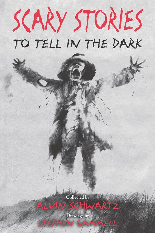 Scary Stories to Tell in the Dark Book by Alvin Schwartz