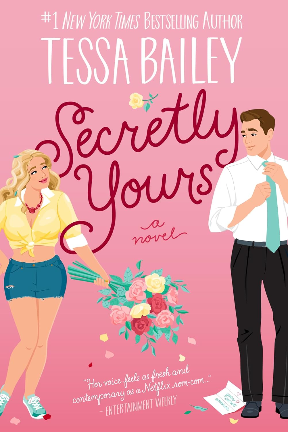 Secretly Yours: A Novel Book by Tessa Bailey
