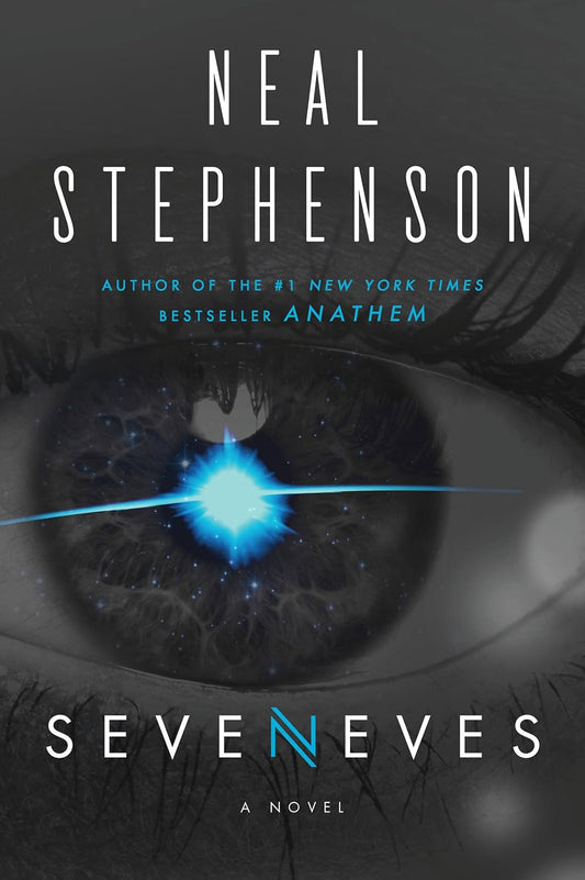 Seveneves Novel by Neal Stephenson
