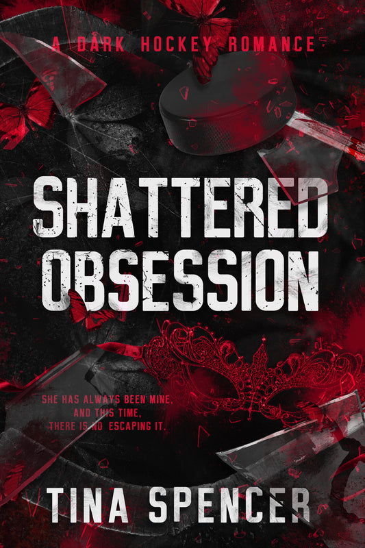 Shattered Obsession (Hudson Yards, #1) by Tina Spencer