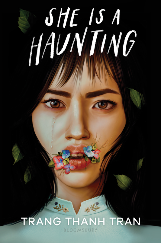 She Is a Haunting Book by Trang Thanh Tran