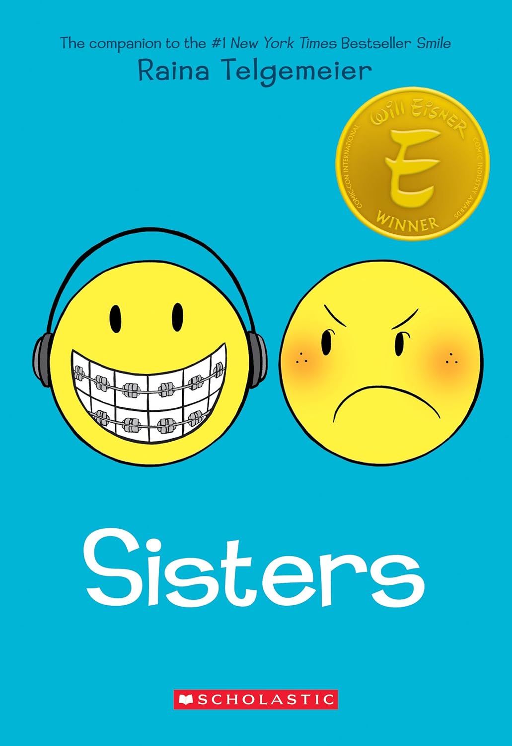 Sisters: A Graphic Novel by Raina Telgemeier