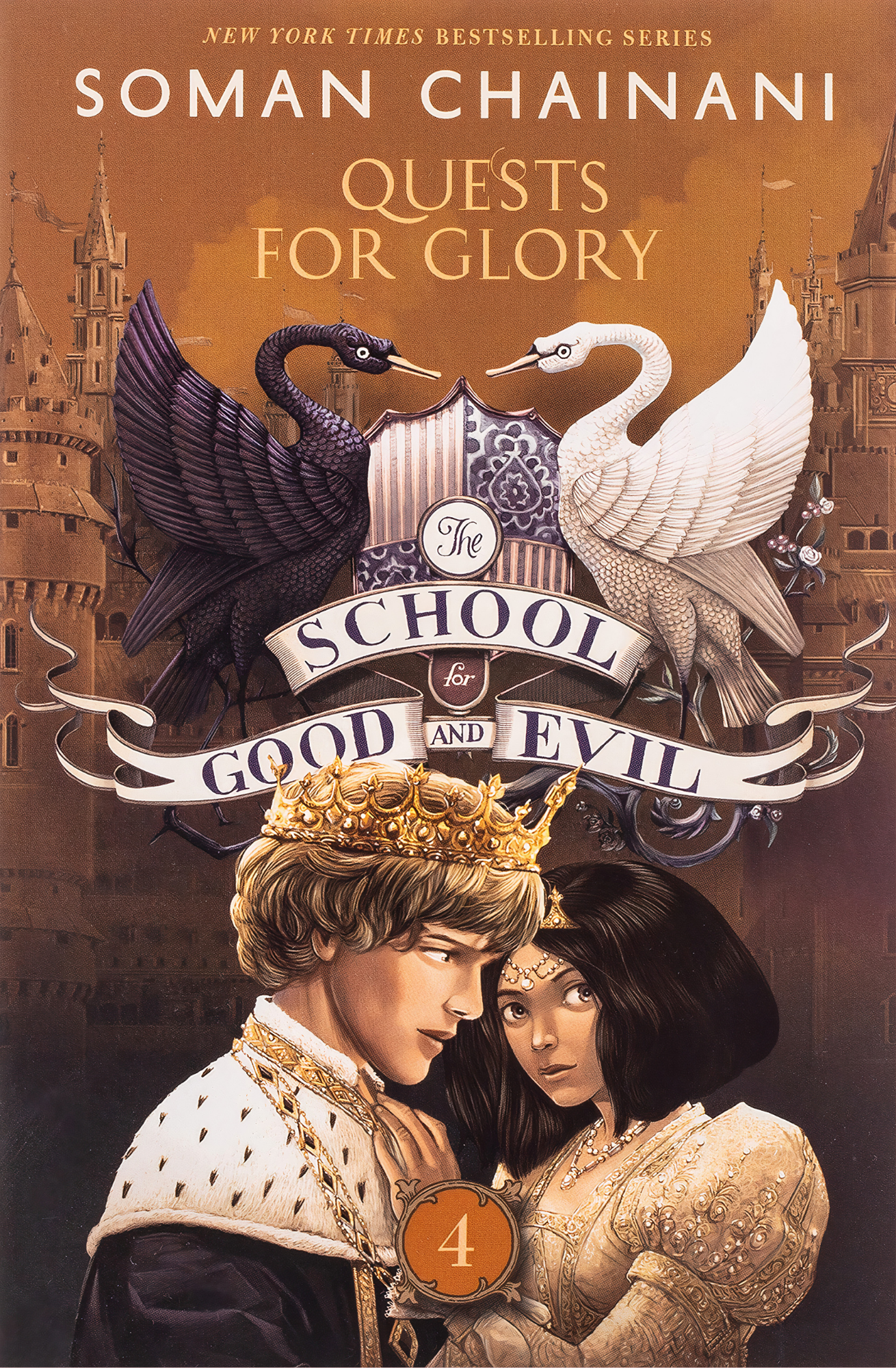 The School for Good and Evil #4: Quests for Glory Novel by Soman Chainani