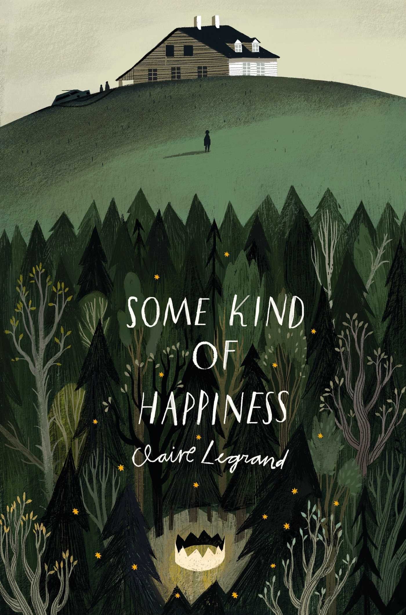 Some Kind of Happiness Book by Claire Legrand