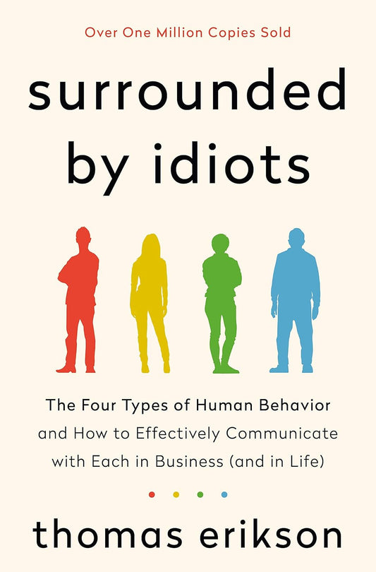 SCS- Surrounded by Idiots Book by Thomas Erikson