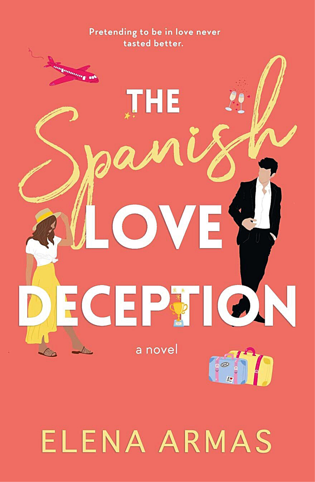 The Spanish Love Deception Novel by Elena Armas