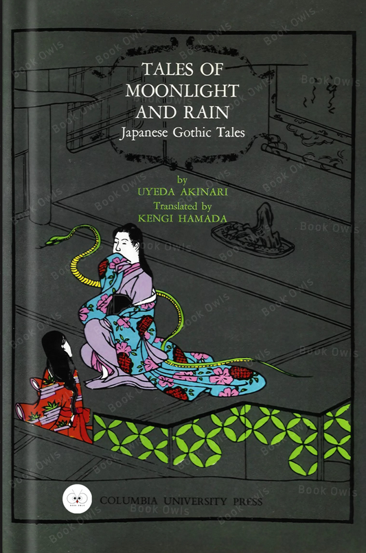 Tales of Moonlight and Rain by Ueda Akinari