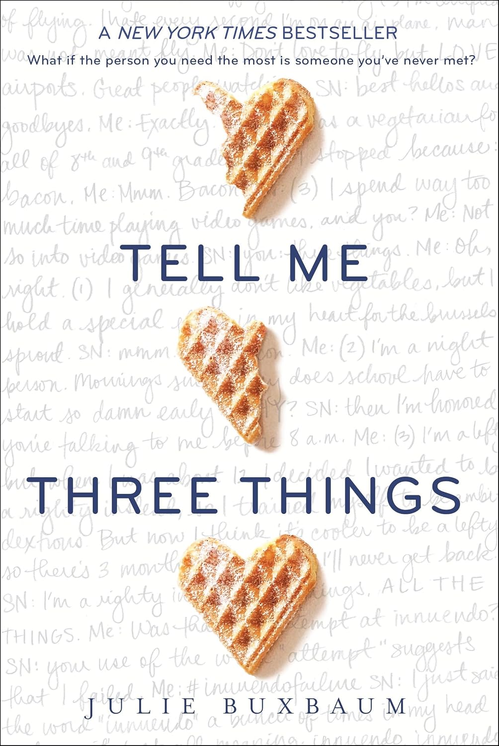 Tell Me Three Things Book by Julie Buxbaum