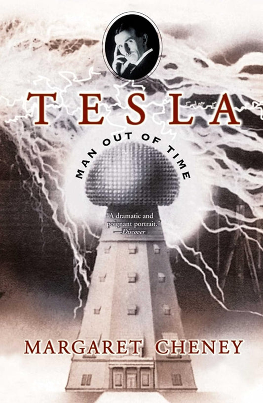 Tesla: Man Out of Time Book by Margaret Cheney