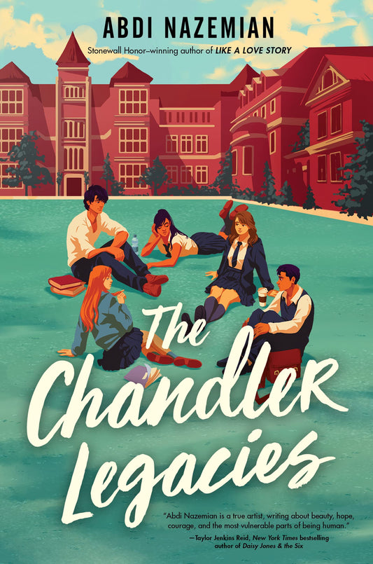 The Chandler Legacies Book by Abdi Nazemian