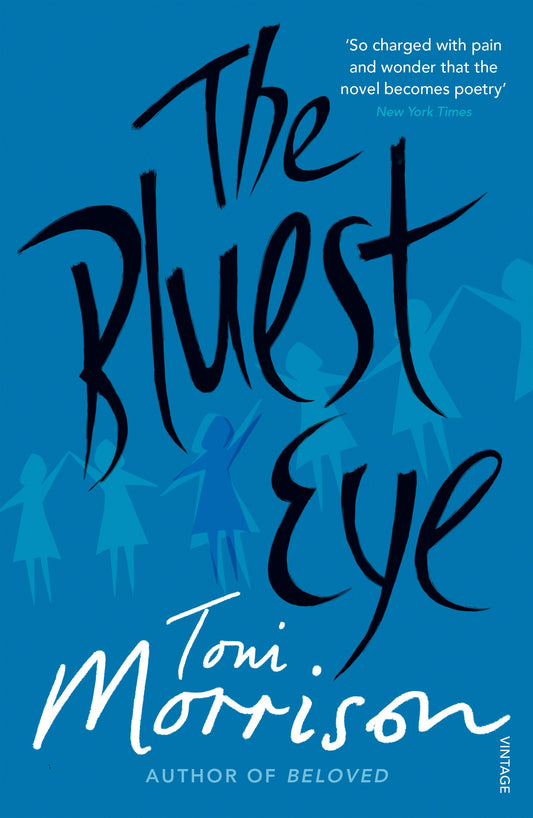 The Bluest Eye Novel by Toni Morrison
