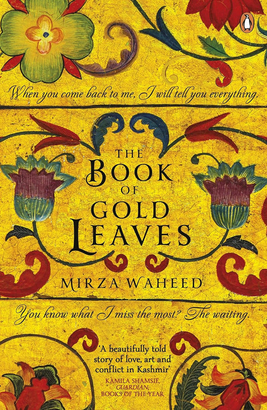 The Book of Gold Leaves Book by Mirza Waheed