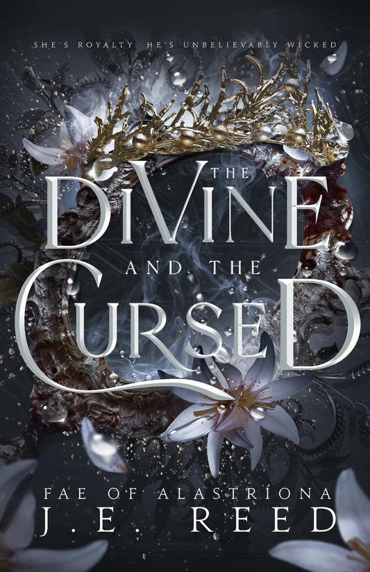 The Divine and the Cursed Book by J E Reed