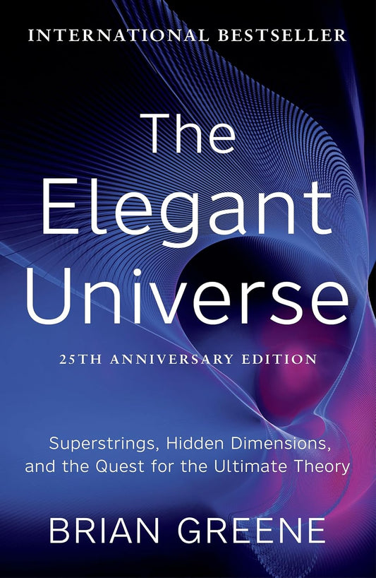 The Elegant Universe Book by Brian Greene