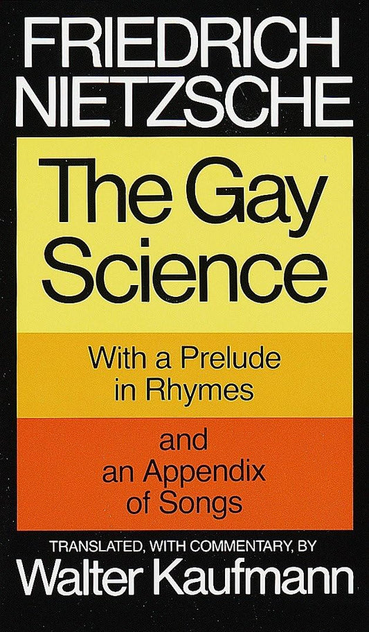 The Gay Science Book by Friedrich Nietzsche