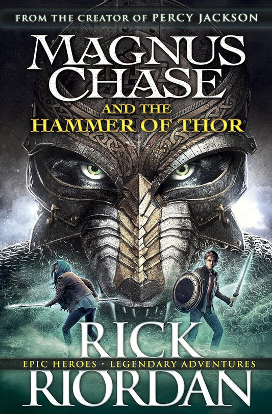 The Hammer of Thor (Magnus Chase and the Gods of Asgard, Book 2) by Rick Riordan