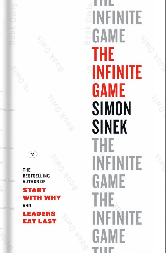 The Infinite Game Book by David Mead, Peter Docker, and Simon Sinek