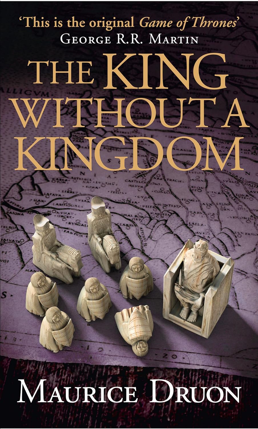 The King Without a Kingdom Book by Maurice Druon