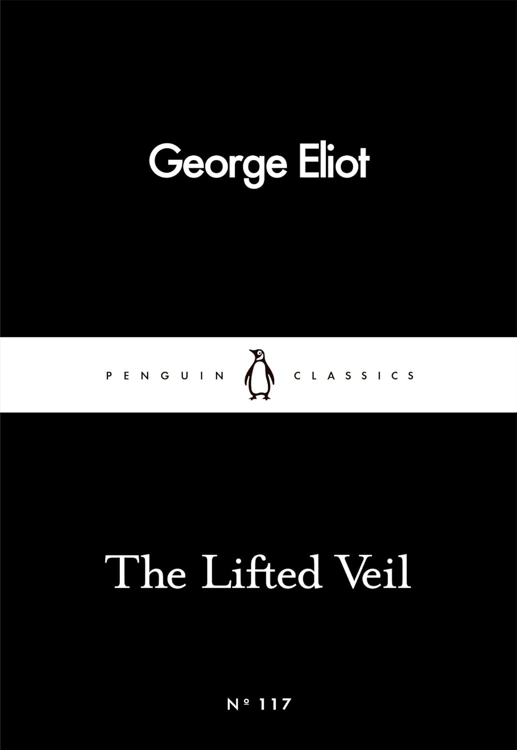 The Lifted Veil Novella by George Eliot