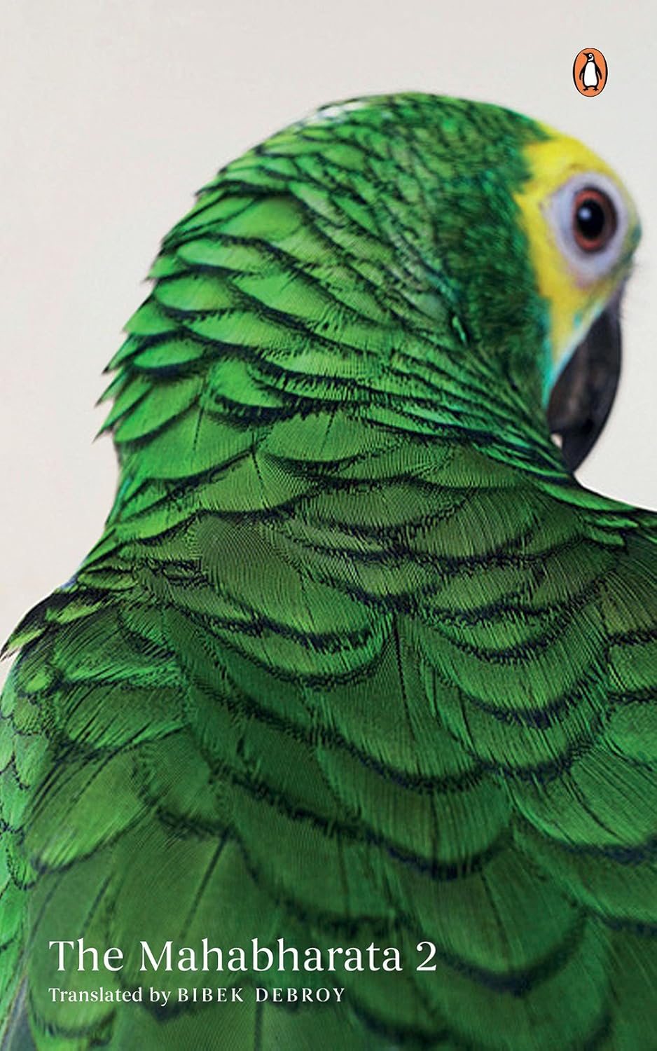 The Mahabharata: Volume 2 by Bibek Debroy