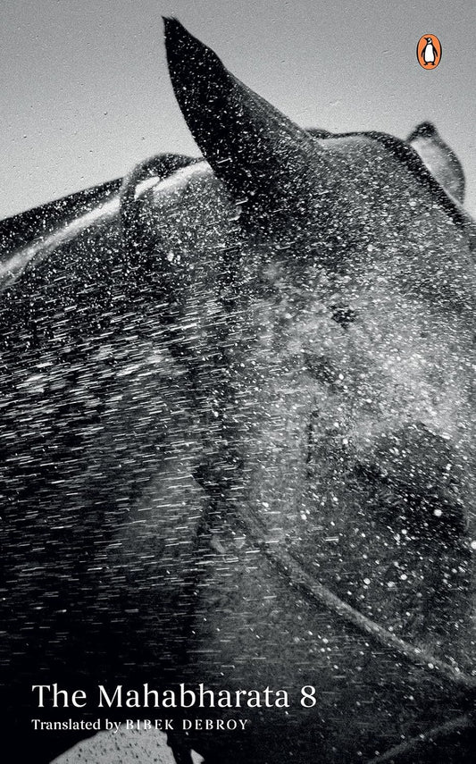 The Mahabharata: Volume 8 by Bibek Debroy