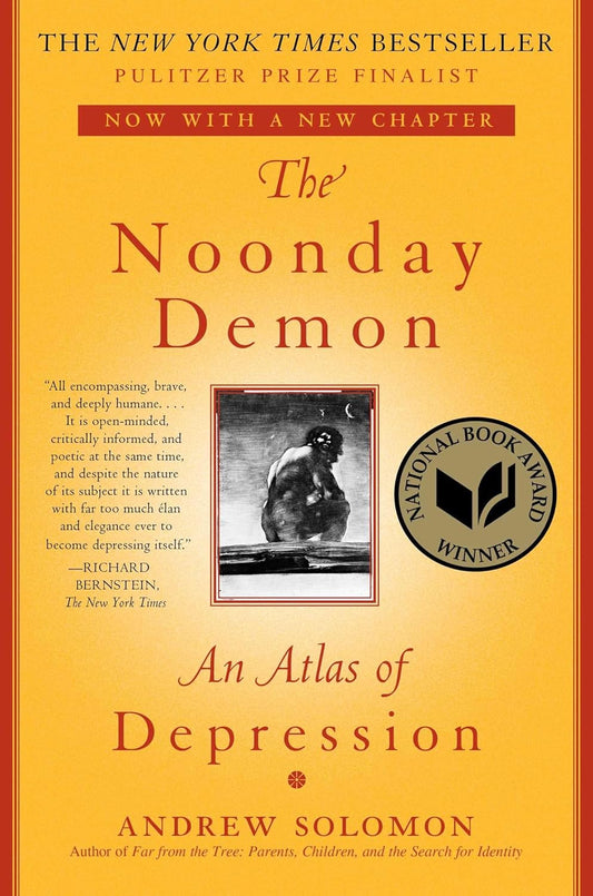 The Noonday Demon Book by Andrew Solomon