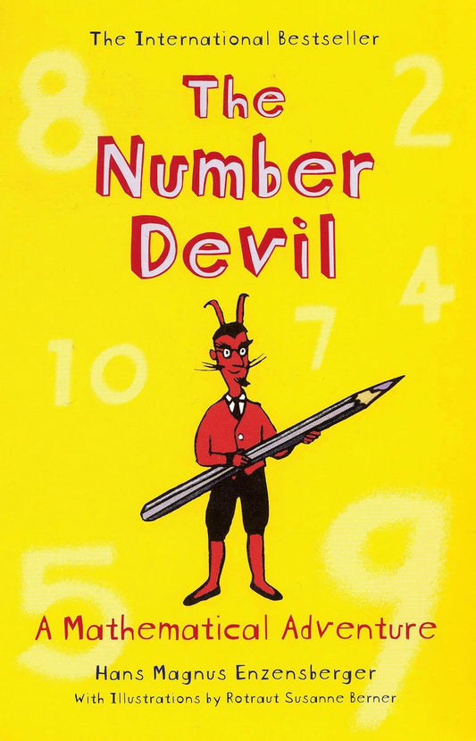 The Number Devil: A Mathematical Adventure (B&W) by Hans Magnus Enzensberger