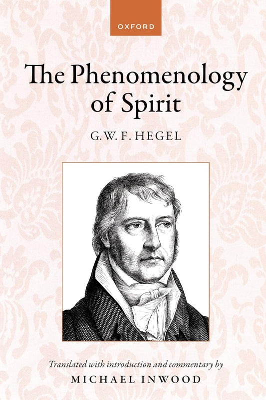 The Phenomenology of Spirit Book by Georg Wilhelm Friedrich Hegel