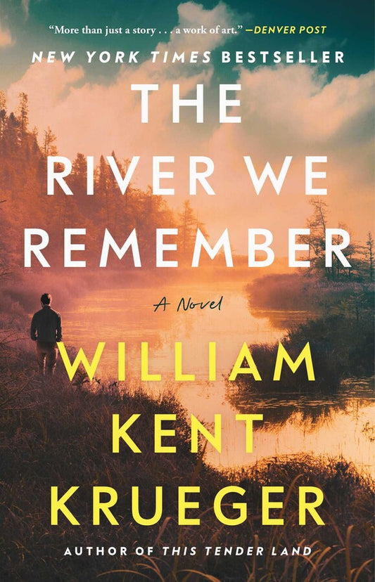 The River We Remember: A Novel Book by William Kent Krueger