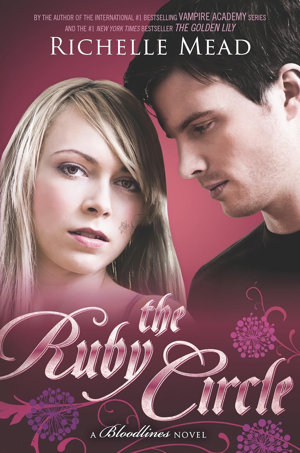 The Ruby Circle: A Bloodlines Novel by Richelle Mead