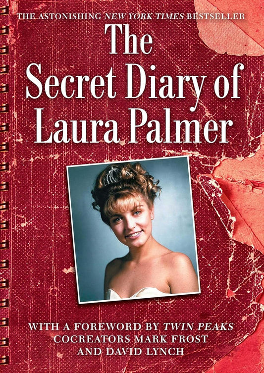 The Secret Diary of Laura Palmer Novel by Jennifer Lynch