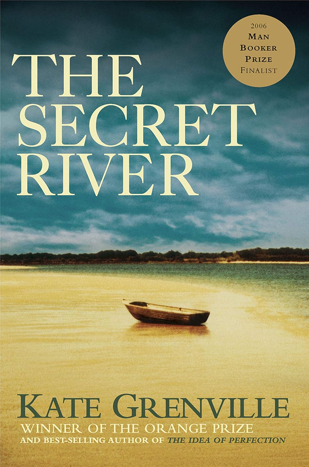 The Secret River Novel by Kate Grenville