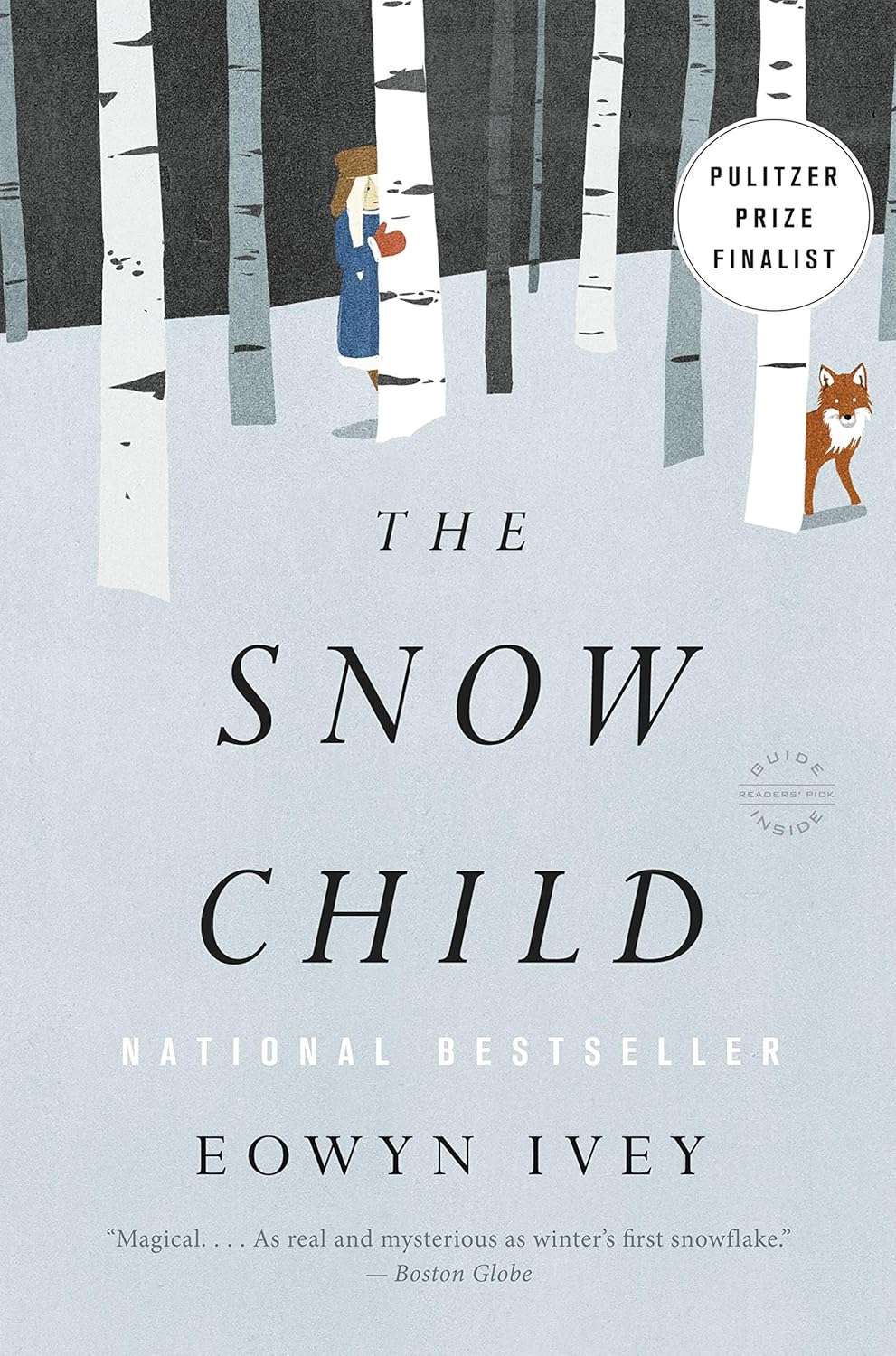 The Snow Child Novel by Eowyn Ivey