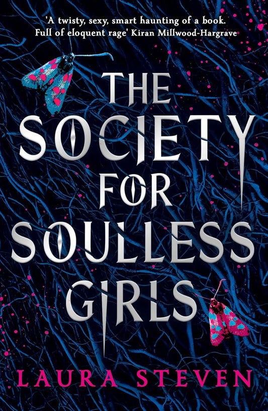 The Society for Soulless Girls Book by Laura Steven