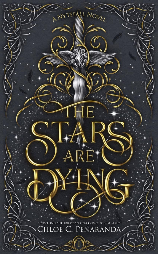 The Stars Are Dying Novel by C. C. Peñaranda