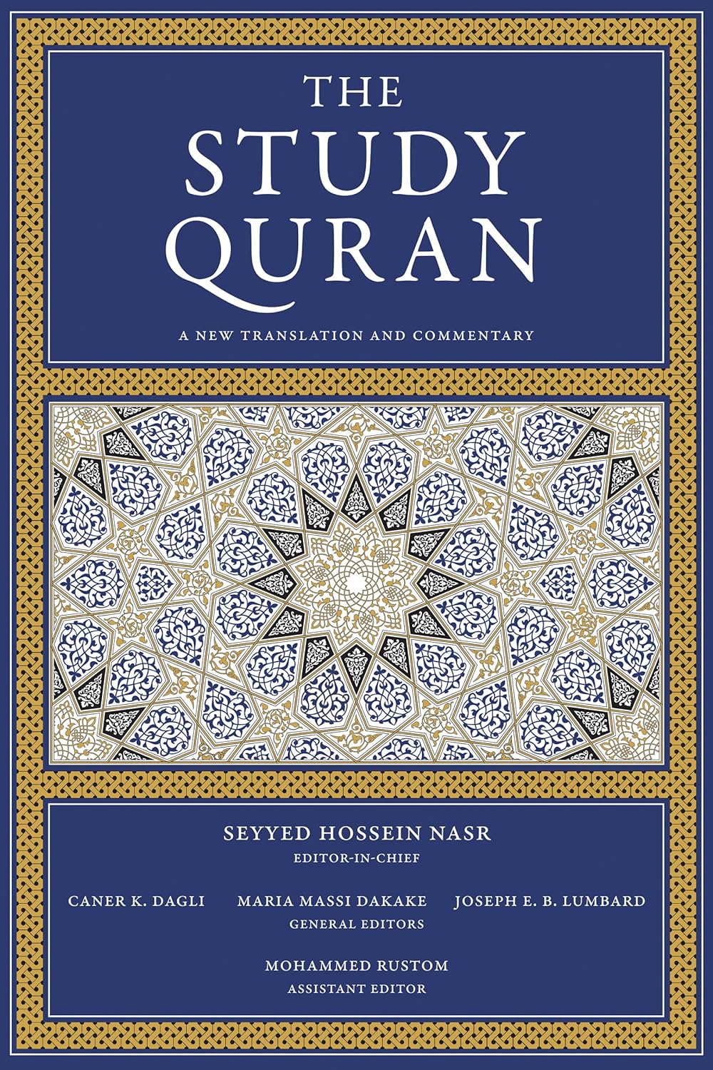 The Study Quran (Part Five) A New Translation and Commentary by Seyyed Hossein Nasr, Caner K Dagli, Maria Massi Dakake, Joseph E.B. Lumbard