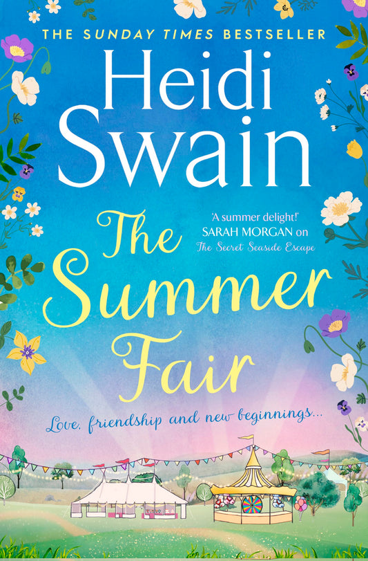 The Summer Fair: Love, Friendship and New Beginnings Book by Heidi Swain