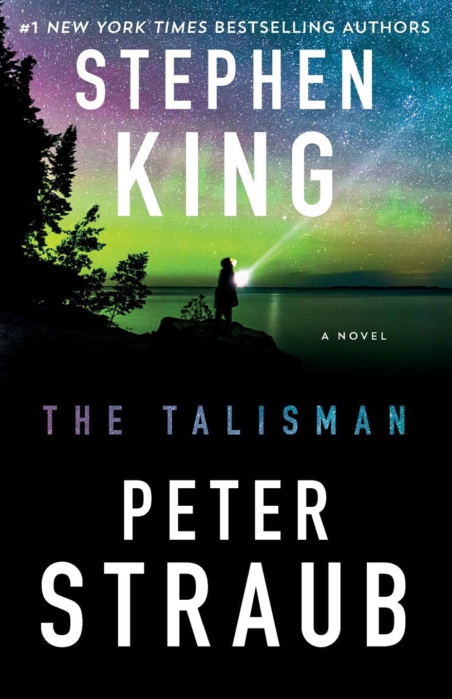 The Talisman Novel by Peter Straub and Stephen King