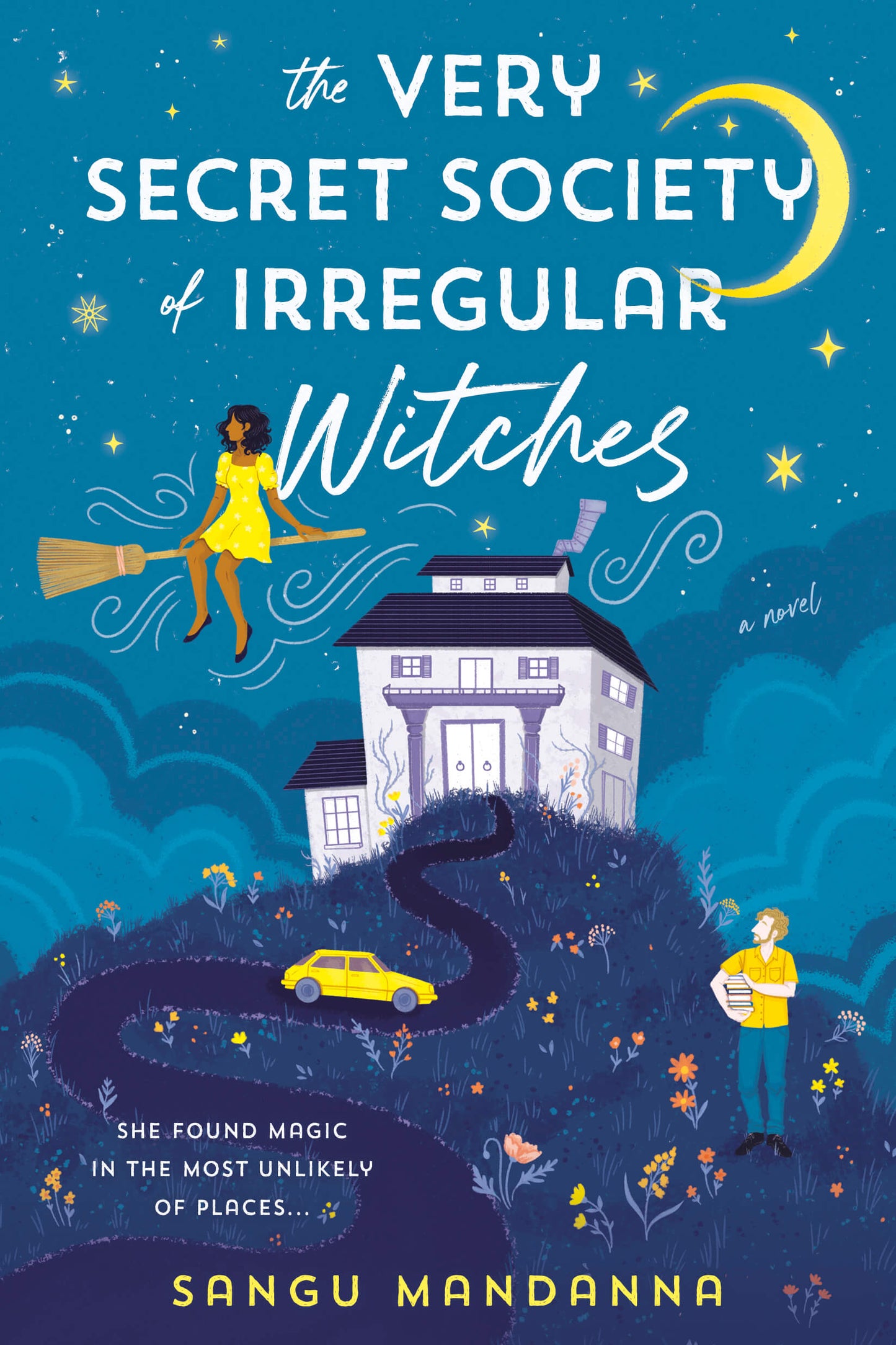 The Very Secret Society of Irregular Witches Book by Sangu Mandanna