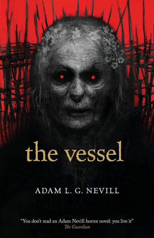 The Vessel Book by Adam Nevill