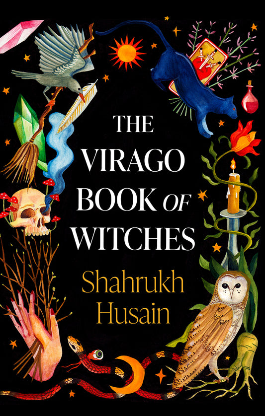 The Virago Book Of Witches Book by Shahrukh Husain