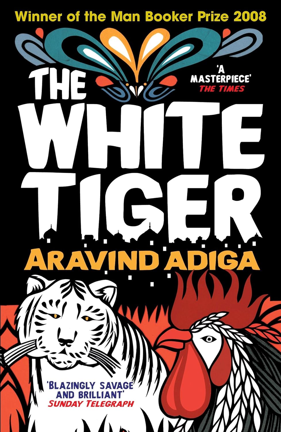 The White Tiger Novel by Aravind Adiga