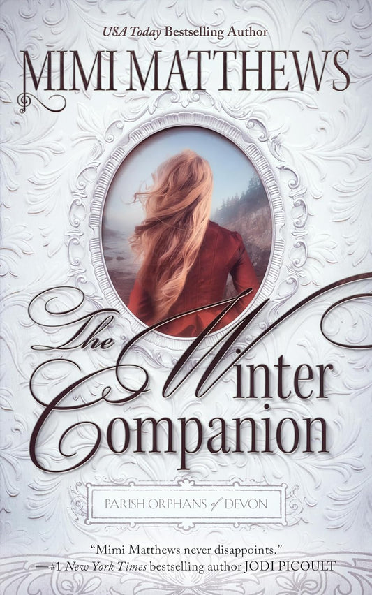 The Winter Companion Book by Mimi Matthews