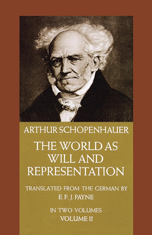 The World as Will and Representation Book by Arthur Schopenhauer (Volume 2)