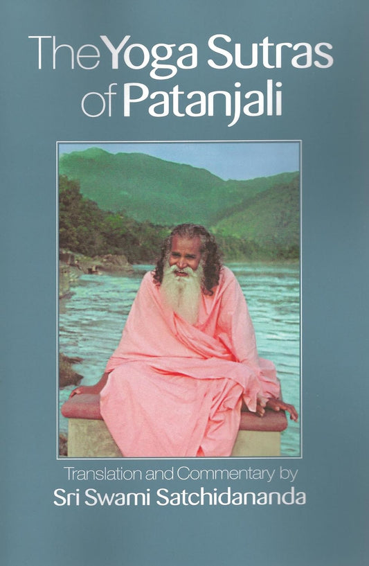 The Yoga Sutras of Patanjali By Sri Swami Satchidananda