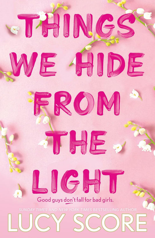 Things We Hide from the Light Book by Lucy Score