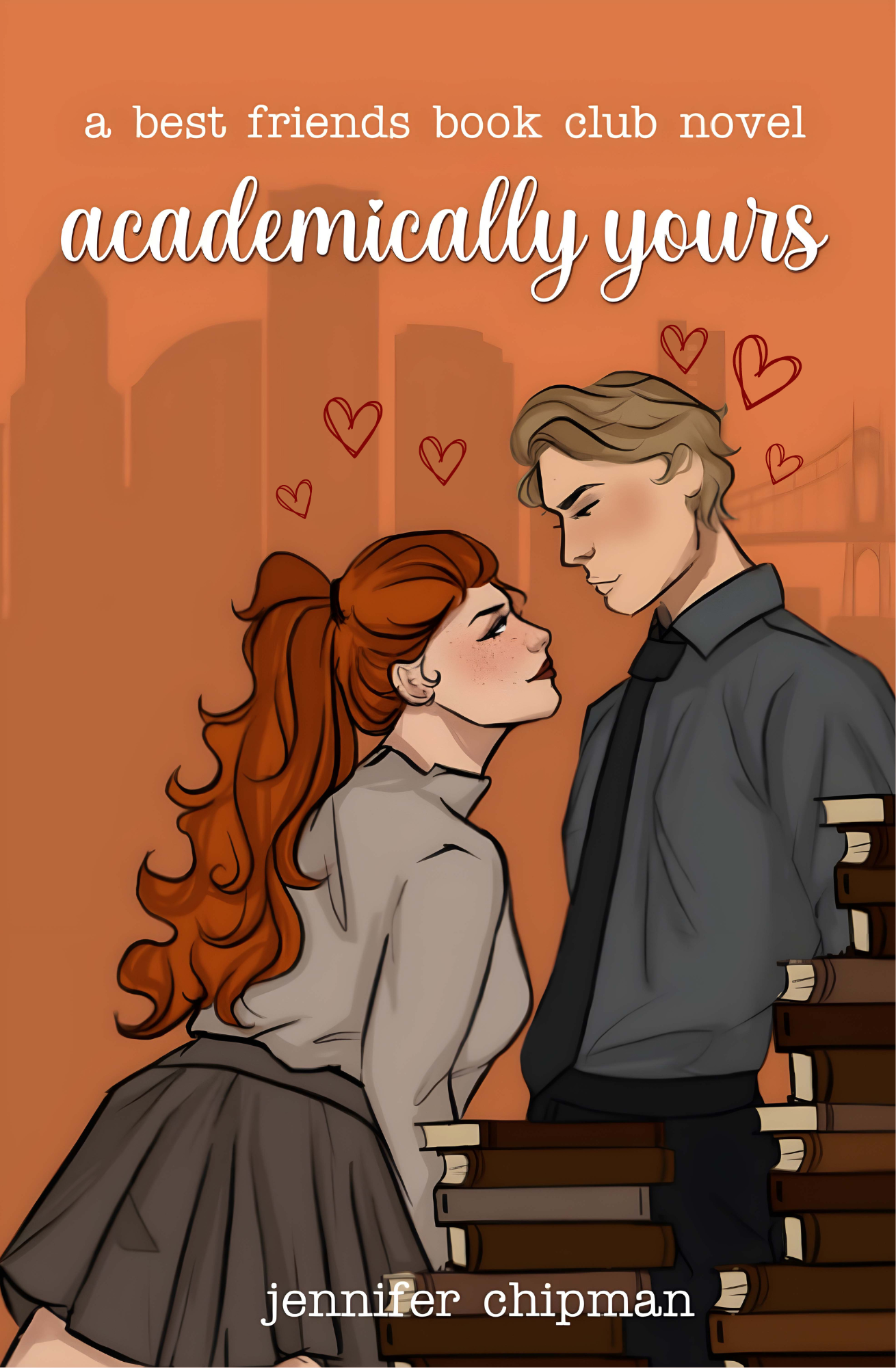 Academically Yours Book by Jennifer Chipman