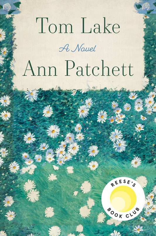 Tom Lake Novel by Ann Patchett