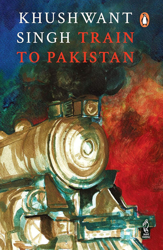Train to Pakistan Novel by Khushwant Singh