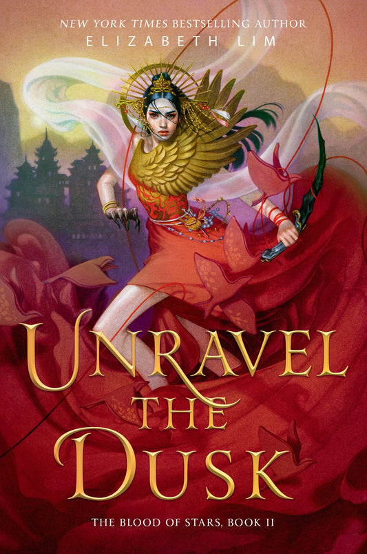 Unravel the Dusk Book by Elizabeth Lim